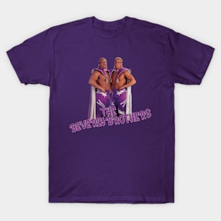 The Beverly Brothers T-Shirt